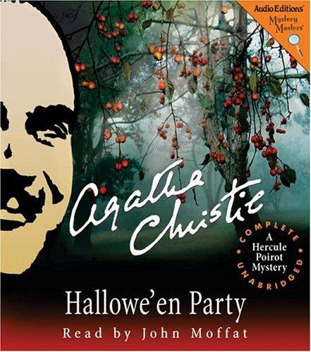 Agatha Christie, John Moffatt: Hallowe'en Party (AudiobookFormat, 2006, The Audio Partners, Mystery Masters)