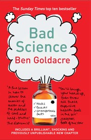 Ben Goldacre: Bad Science (2008, HarperCollins)