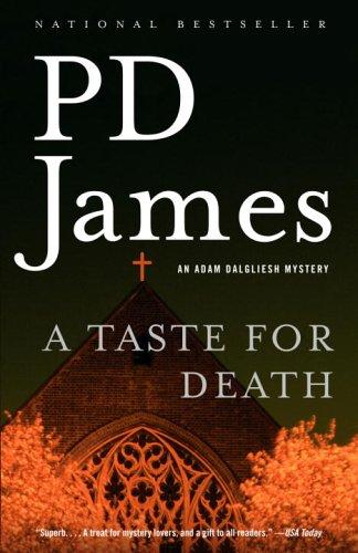 P. D. James: A Taste for Death (Paperback, 2005, Vintage)