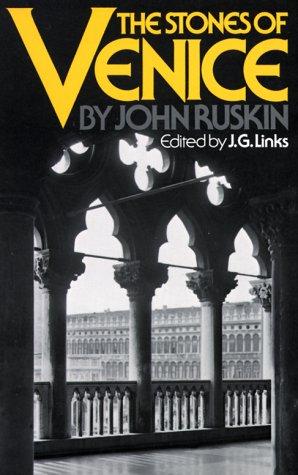 John Ruskin: The stones of Venice (1985, Da Capo Press)