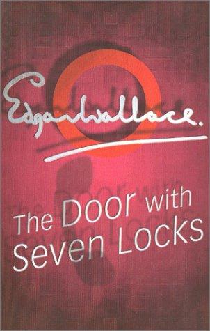 Edgar Wallace: The Door With Seven Locks (Paperback, 2001, House of Stratus)