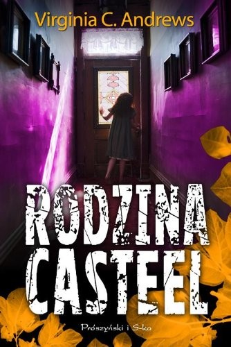 V. C. Andrews: Rodzina Casteel (Paperback, 2013, Prószynski)