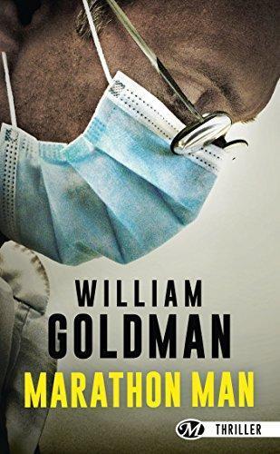 William Goldman: Marathon Man (French language)