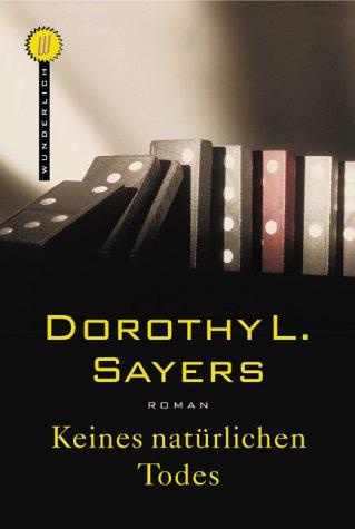 Dorothy L. Sayers: Keines natürlichen Todes. (Paperback, 2000, Rowohlt TB-V. Rnb.)