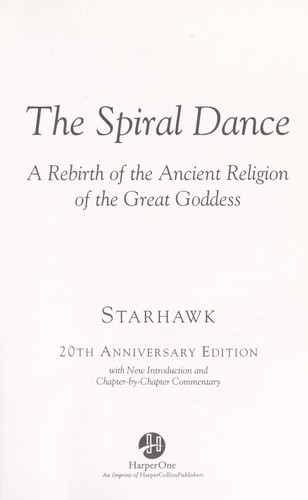 Starhawk: The spiral dance (1979, Harper & Row)