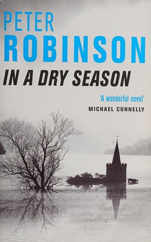 Peter Robinson: In a dry season (2000, Pan Books)