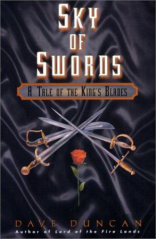 Dave Duncan: Sky of swords (2000, EOS)