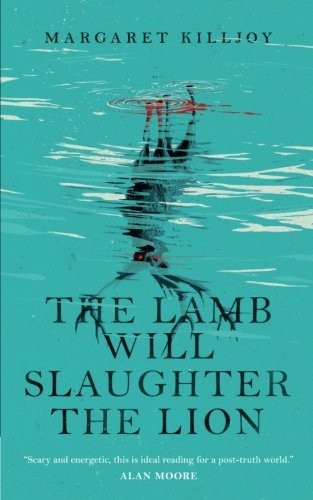 The Lamb Will Slaughter the Lion (Paperback, 2017, Tor.com)