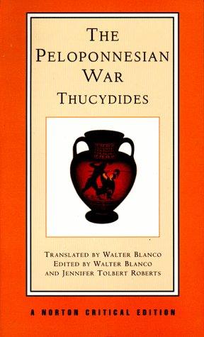 Thucydides: The Peloponnesian War (1998, W.W. Norton & Co.)