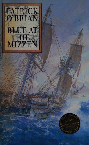 Patrick O'Brian: Blue at the mizzen (2000, HarperCollins)