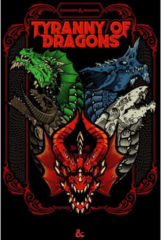 Steve Winter, Wolfgang Baur, Alexander Winter: Tyranny of Dragons (Hardcover, 2019, Wizards of the Coast, Kobold Press)