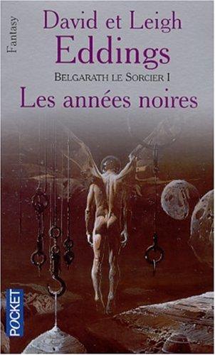 David Eddings: Belgarath le sorcier, tome 1 (French language, 2002)