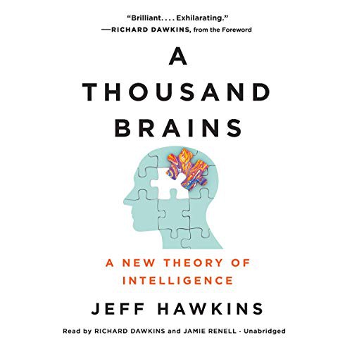 Jeff Hawkins: A Thousand Brains (AudiobookFormat, 2021, Hachette Book Group and Blackstone Publishing)