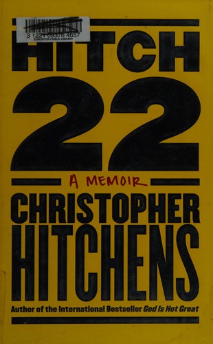Christopher Hitchens: Hitch-22 (2010, McClelland & Stewart)