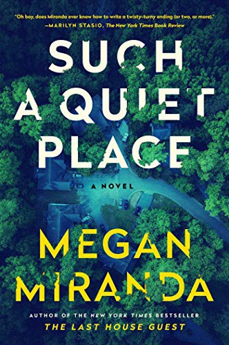 Megan Miranda: Such a Quiet Place (Hardcover, 2021, Simon & Schuster)