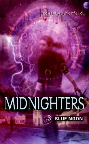 Midnighters #3 (Paperback, 2007, Eos)