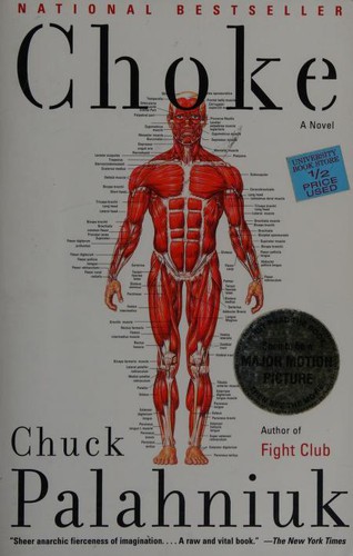 Chuck Palahniuk: Choke (2001, Doubleday)