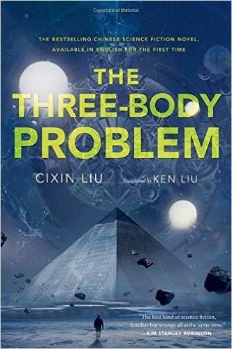 Liu Cixin: The Three-Body Problem (Hardcover, 2014, Tor Books)