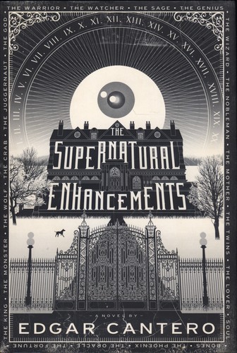 Edgar Cantero: The supernatural enhancements (Hardcover, 2014, Doubleday)
