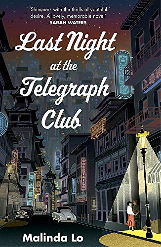 Malinda Lo: Last Night at the Telegraph Club (Paperback)