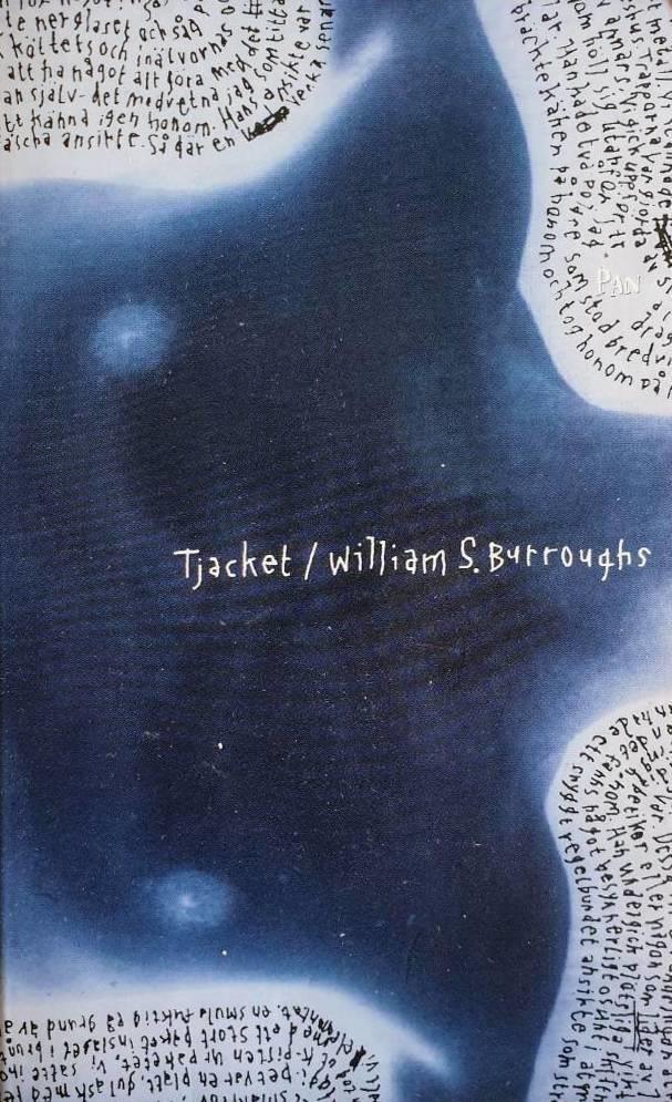 William Burroughs: Tjacket (Hardcover, Swedish language, 1977, Norstedts)