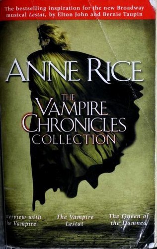 Anne Rice: The Vampire Chronicles Collection (Paperback, 2002, Ballantine Books)