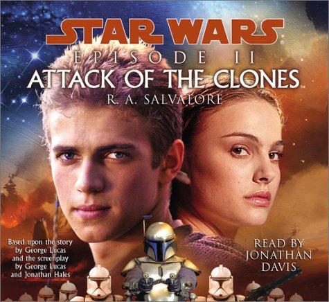 R. A. Salvatore: Star Wars, Episode II - Attack of the Clones (AudiobookFormat, 2002, Random House Audio)