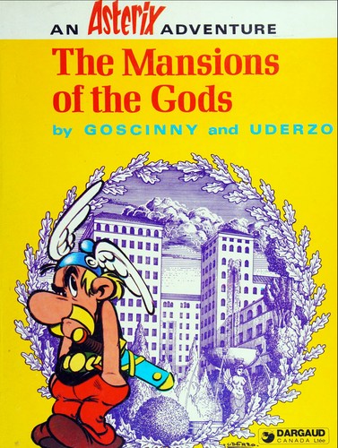René Goscinny: The Mansions of the Gods (Paperback, 1980, Dargaud Publ Intl Ltd)