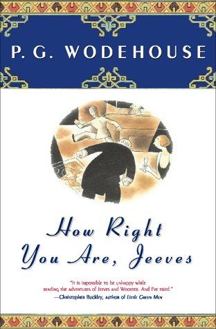 P. G. Wodehouse: How right you are, Jeeves (2000, Scribner Paperback Fiction)