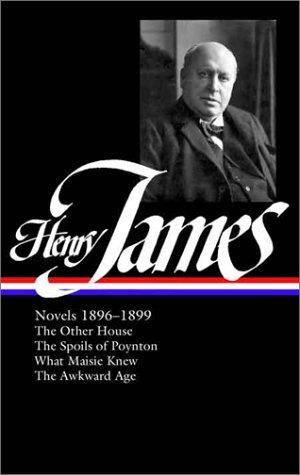 Henry James: Novels, 1896-1899 (2003, Library of America)