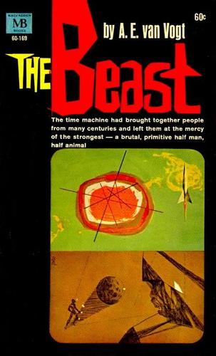 A. E. van Vogt: The Beast (Paperback, 1964, McFadden-Bartell)