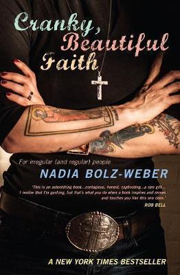 Nadia Bolz-Weber: Cranky, Beautiful Faith (2013)