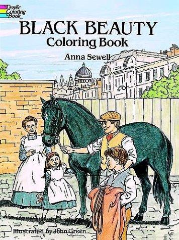 Anna Sewell, John Green - undifferentiated: Black Beauty Coloring Book (Paperback, 1996, Dover Publications)