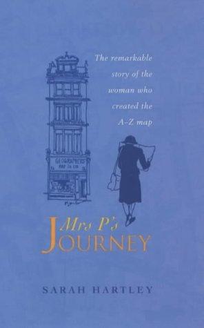 Sarah Hartley: Mrs P's journey (2001, Simon & Schuster)