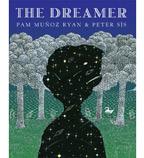 Pam Muñoz Ryan: The dreamer (Hardcover, 2010, Scholastic Press)