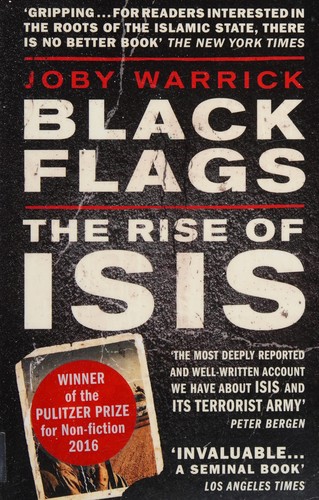 Joby Warrick: Black Flags (2016, Penguin Random House)