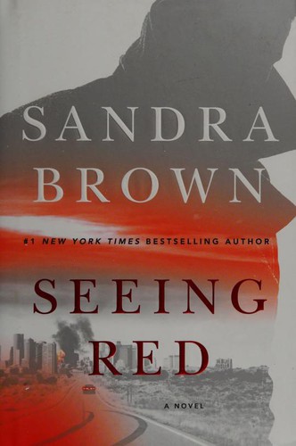 Sandra Brown: Seeing red (2017)
