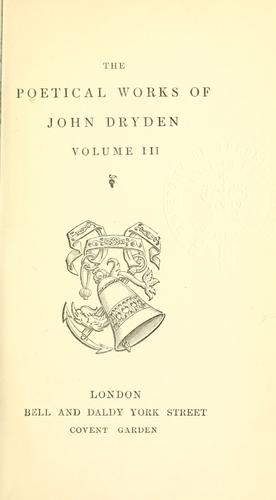 John Dryden: The poetical works of John Dryden (1857, Bell and Daldy)