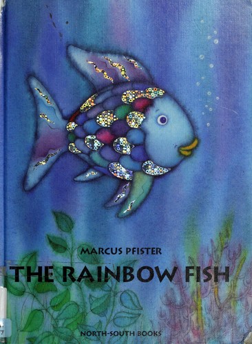 Marcus Pfister: The rainbow fish = (Vietnamese language, 1995, Pan Asian Pub.)