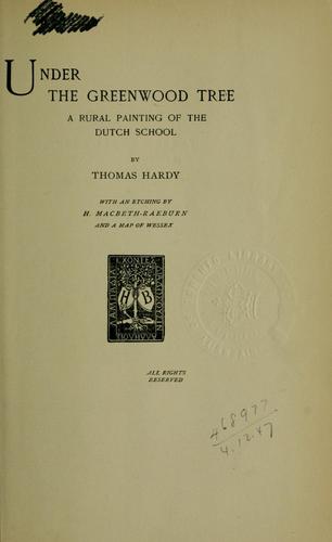 Thomas Hardy: Under the greenwood tree (1898, Harper])