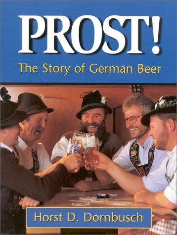 Horst D. Dornbusch: Prost! (Paperback, 1997, Siris Books)