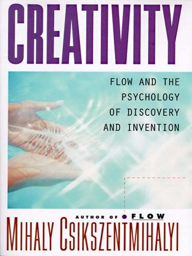 Mihaly Csikszentmihalyi: Creativity (EBook, 2007, HarperCollins)