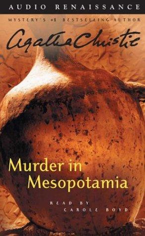 Agatha Christie: Murder in Mesopotamia (Agatha Christie Audio Mystery) (AudiobookFormat, 2004, Audio Renaissance)