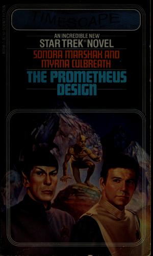 Sondra Marshak, Myrna Culbreath, Sandra Marshak: The Prometheus design (Paperback, 1982, Pocket Books)