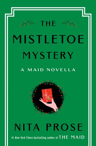 Nita Prose: Mistletoe Mystery (2024, HarperCollins Publishers Limited)