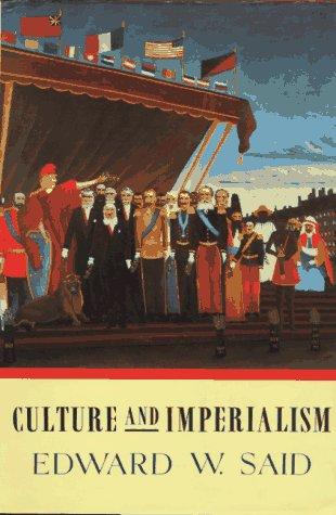 Edward W. Said: Culture and imperialism (Paperback, 1994, Vintage Books)