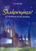 G. P. Taylor: Shadowmancer (Hardcover, Spanish language, 2003, Rebound by Sagebrush)