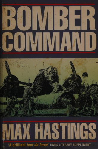 Max Hastings: Bomber Command (Paperback, 1993, MacMillan)
