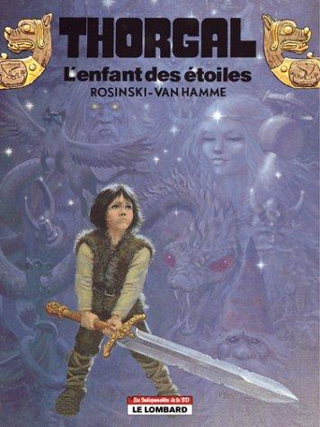 Jean Van Hamme: L'enfant des étoiles (French language, 2002, Le Lombard)