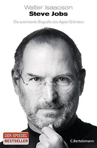 Walter Isaacson: Steve Jobs (German language, 2011)